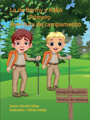 La de Benny y Kako Primero Aventura de campamento - ebook